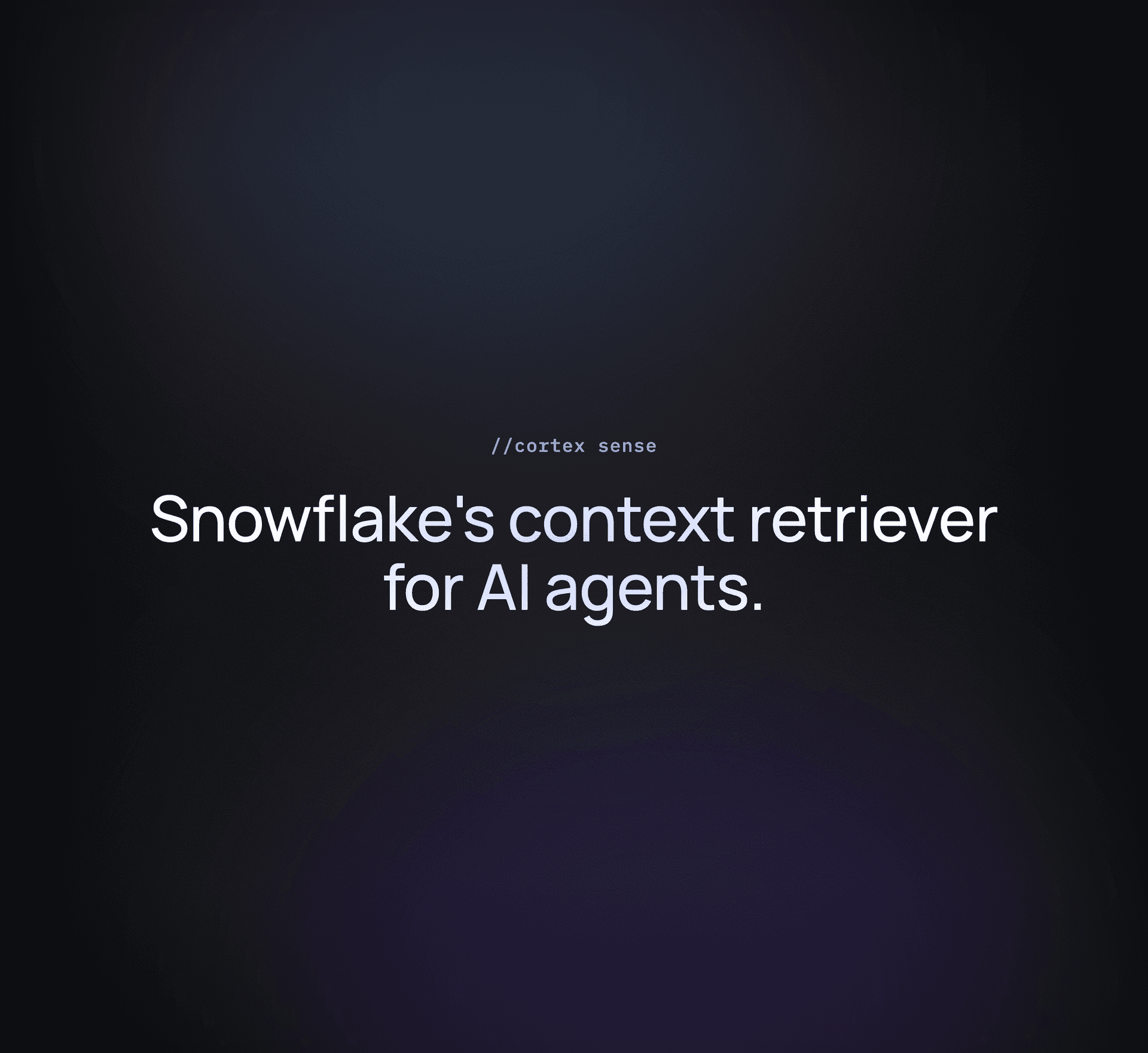 What Is Cortex Sense? Snowflake's Runtime Context Layer, Explained