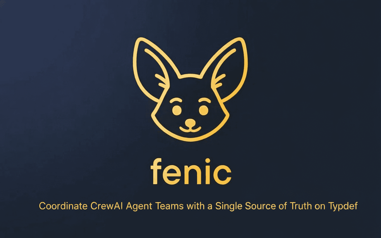 How to Coordinate CrewAI Agent Teams with a Single Source of Truth on Typedef